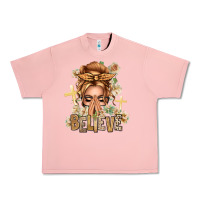 Salmon Blonde Hair Believe Praying Caucasian Messy Bun Urban Heavy Tee - texasbilliewilder