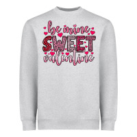Be Mine Sweet Valentine Heavyweight Sweatshirt | Teevron
