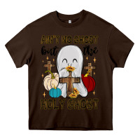 Chocolate Brown ain t no ghost but the holy ghost Heavy Core Tee - MaliasSmallBusiness