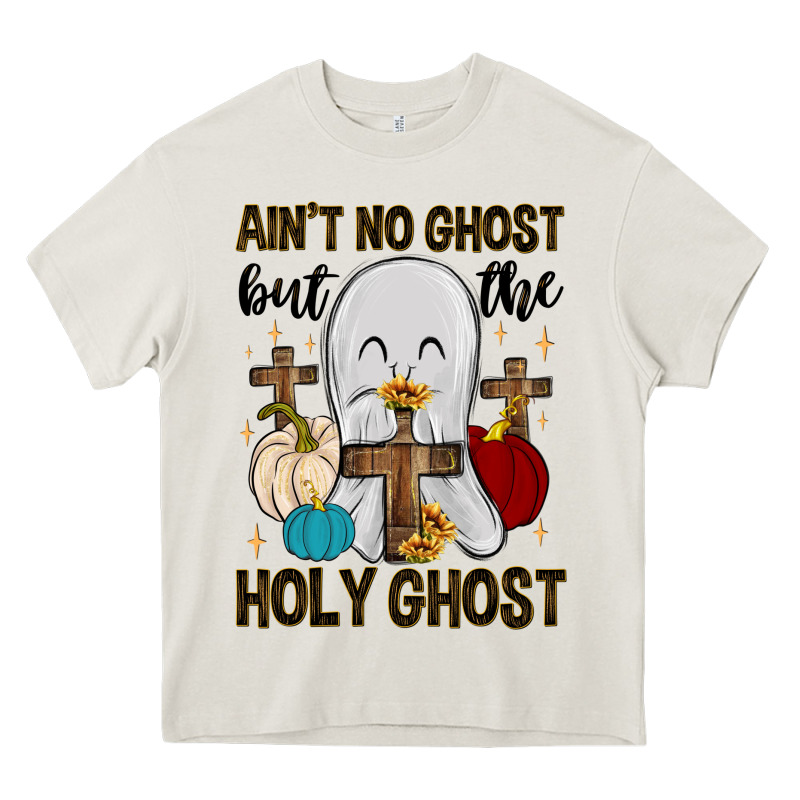 Ain T No Ghost But The Holy Ghost Heavy Core Tee by MaliasSmallBusiness | Teevron