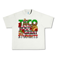 Pistachio Taco 'Bout Great Students Urban Heavy Tee - texasbilliewilder