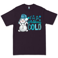 Plum i'm so freaking cold bbs Premium Tee - BundleAndBundleShop
