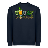 Navy Today we are all Irish Heavyweight Sweatshirt - OliviaCreatesArt