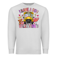 Dove Grey i have a bus full of valentines Premium Sweatshirt - CowhideDigitalArt