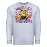 Heather Grey i have a bus full of valentines Premium Sweatshirt - CowhideDigitalArt