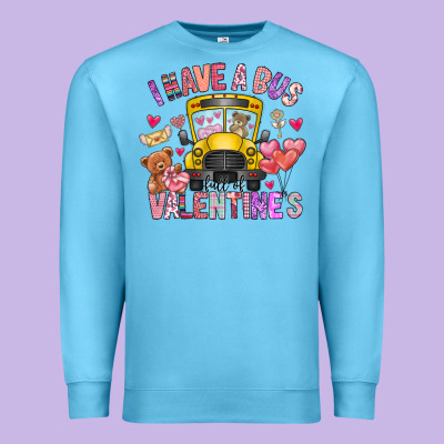 I Have A Bus Full Of Valentines Premium Sweatshirt Designed By Cowhidedigitalart
