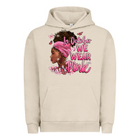 Pigment French Oak in october we wear pink Urban Hoodie - BarkalooDesign