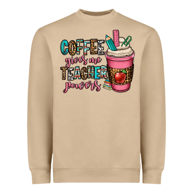 Coffee Gives Me Teacher Powers Heavyweight Sweatshirt by OliviaCreatesArt | Teevron