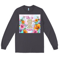 Smoke she is mom with flowers Long Sleeve Tee - TumblerDesignByShophia