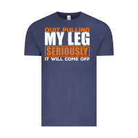 Vintage Denim Quit Pulling My Leg Ampu Wheelchair Prosthetic Vintage Tee - longCreatives