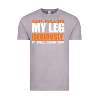 Vintage Zinc Quit Pulling My Leg Ampu Wheelchair Prosthetic Vintage Tee - longCreatives