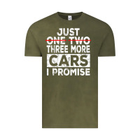 Vintage Olive Just One More Car I Promise Mechanic Gift Car Lover Garage Vintage Tee - longCreatives