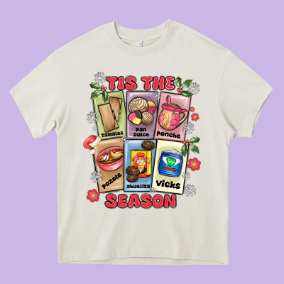 This The Season Tamales Pan Dulce Heavy Core Tee Designed By Maliassmallbusiness
