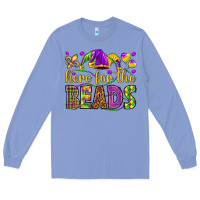 Here For The Beads Long Sleeve Tee | Teevron