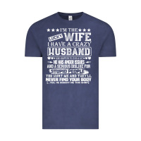 Vintage Denim i am a lucky wife i have a crazy husband valentine gift Vintage Tee - longCreatives