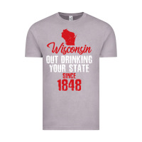 Vintage Zinc Wisconsin Out Drinking Your State Since 1848 Vintage Tee - longCreatives