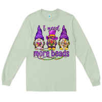 Matcha I need more beads with gnomies Long Sleeve Tee - HowdyJamesFarm