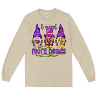 Mushroom I need more beads with gnomies Long Sleeve Tee - HowdyJamesFarm
