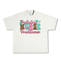 Pistachio Pediatric Nurse Practitioner Urban Heavy Tee - texasbilliewilder