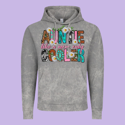 Auntie Like A Mom Only Cooler Vintage Hoodie Designed By Texasbilliewilder