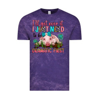 Cloud Purple i'll get over it i just need to be dramatic first Vintage Tee - RanaPortraitStore