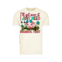 Vintage Arctic i'll get over it i just need to be dramatic first Vintage Tee - RanaPortraitStore