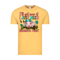 Vintage Mustard i'll get over it i just need to be dramatic first Vintage Tee - RanaPortraitStore