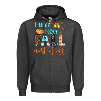 Charcoal Heather i think i love fall most of all Zipper Hoodie - BundleAndBundleShop