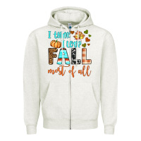Oatmeal Heather i think i love fall most of all Zipper Hoodie - BundleAndBundleShop
