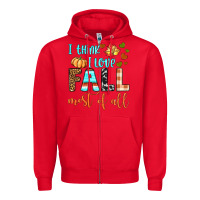 Red i think i love fall most of all Zipper Hoodie - BundleAndBundleShop
