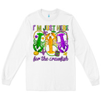 White I'm just here for the Crawfish Long Sleeve Tee - HowdyJamesFarm