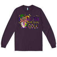 Plum Let the good times roll with gnome Long Sleeve Tee - HowdyJamesFarm
