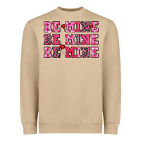 Be Mine Heavyweight Sweatshirt | Teevron