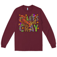 Burgundy Let's get cray Long Sleeve Tee - HowdyJamesFarm