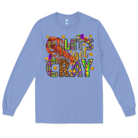 Colony Blue Let's get cray Long Sleeve Tee - HowdyJamesFarm