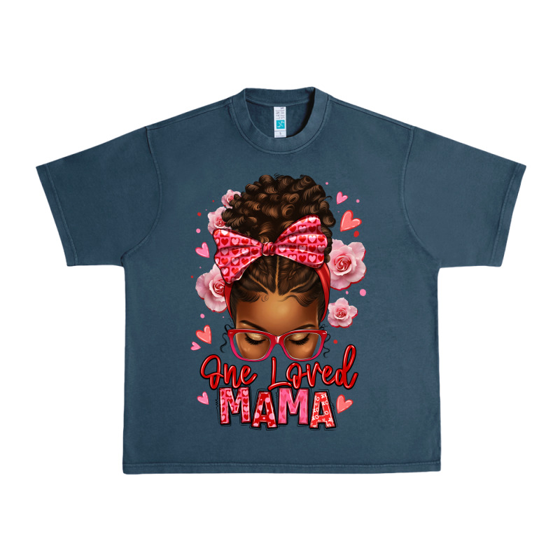 One Loved Mama Afro Messy Bun Urban Heavy Tee by texasbilliewilder | Teevron
