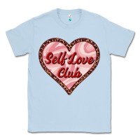 Dusty Blue self love club valentine's day Classic Tee - RanaPortraitStore