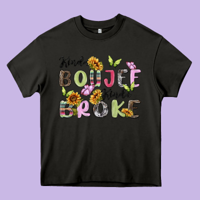Kinda Boujee Kinda Broke Heavy Core Tee Designed By Maliassmallbusiness
