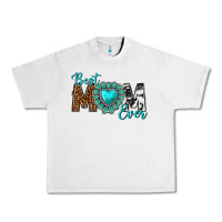 Lunar Rock Best Mom Ever Urban Heavy Tee - texasbilliewilder