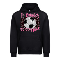 Black in october we wear pink soccer Urban Hoodie - BarkalooDesign