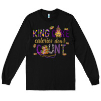 Black King cake calories don't count Long Sleeve Tee - HowdyJamesFarm