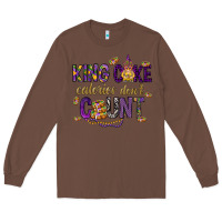 Chestnut King cake calories don't count Long Sleeve Tee - HowdyJamesFarm