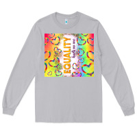 Moon Dust equality hurts no one Long Sleeve Tee - TumblerDesignByShophia