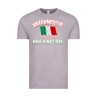 Vintage Zinc Vaffanculo Have A Nice Day  Funny Italian Vintage Tee - longCreatives