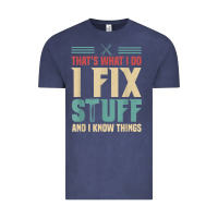 Vintage Denim that's what i do   i fix stuff and i know things Vintage Tee - longCreatives