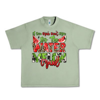 Oil Green If you drink don't drive do the watermelon crawl Urban Heavy Tee - NancyCooperArtShop