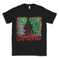 Black Womens Just a Girl Who Loves Christmas Funny Classic Tee - Bettercallsaul