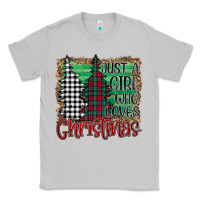 Moon Dust Womens Just a Girl Who Loves Christmas Funny Classic Tee - Bettercallsaul