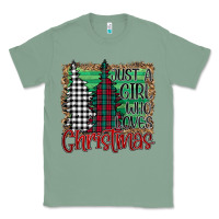 Sage Womens Just a Girl Who Loves Christmas Funny Classic Tee - Bettercallsaul