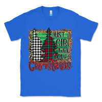True Royal Womens Just a Girl Who Loves Christmas Funny Classic Tee - Bettercallsaul